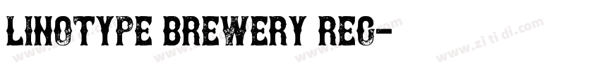 Linotype Brewery Reg字体转换